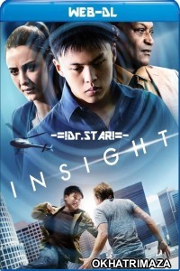 Insight (2021) Hollywood Hindi Dubbed Movie