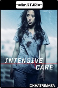 Intensive Care (2018) Hollywood Hindi Dubbed Movies