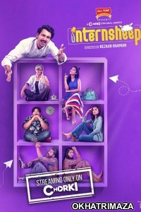 Internsheep (2023) Bengali Season 1 Complete Show