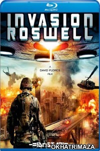 Invasion Roswell (2013) Hollywood Hindi Dubbed Movies