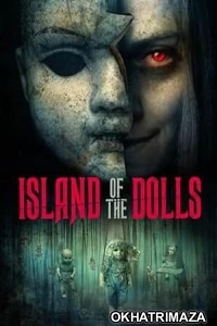 Island of the Dolls (2023) HQ Telugu Dubbed Movie