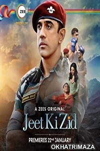 Jeet Ki Zid (2021) Hindi Season 1 Complete Show