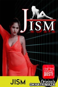 Jism (2020) UNRATED Hindi CinemaDosti Originals Short Film