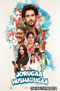 Jorugaa Husharugaa (2023) ORG South Inidan Hindi Dubbed Movie