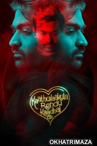 Kaathuvaakula Rendu Kaadhal (2022) ORG South Inidan Hindi Dubbed Movie