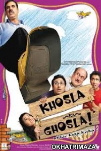 Khosla Ka Ghosla (2006) Bollywood Hindi Movie