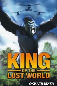 King of The Lost World (2005) ORG Hollywood Hindi Dubbed Movie