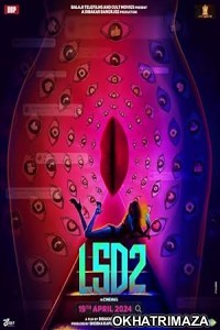 LSD 2 Love Sex Aur Dhokha 2 (2024) HQ Telugu Dubbed Movie