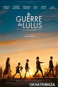 La Guerre Des Lulus (2023) HQ Bengali Dubbed Movie