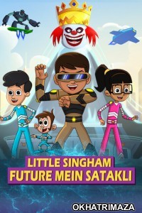 Little Singham Future mein Satakli (2021) Bollywood Hindi Movie