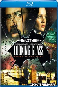 Looking Glass (2018) Hollywood Hindi Dubbed Movies