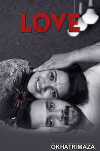 Love (2023) Tamil Full Movie