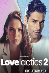 Love Tactics 2 (2023) Hollywood Hindi Dubbed Movie