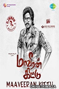 Maaveeran Kittu (2016) UNCUT Hindi Dubbed Movie