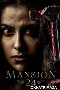 Mansion 24 (2023) Season 1 Hindi Web Series