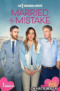 Married by Mistake (2023) HQ Hindi Dubbed Movie