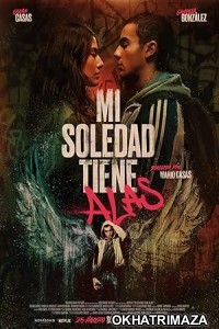 Mi Soledad Tiene Alas (2023) HQ Tamil Dubbed Movie