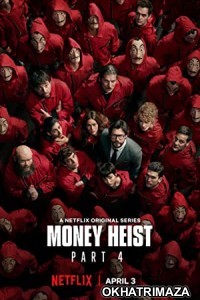 Money Heist (2019) Hindi Dubbed Season 3 Complete Show