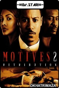 Motives 2: Retribution (2007) UNCUT Hollywood Hindi Dubbed Movie