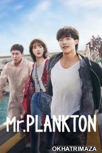 Mr Plankton (2024) Season 1 Hindi Dubbed Web Series