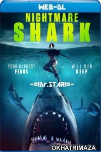 Nightmare Shark (2018) Hollywood Hindi Dubbed Movies