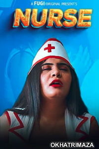 Nurse (2023) Hindi Fugi Short Film