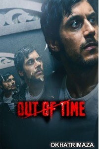 Out Of Time (2023) Bollywood Hindi Movie