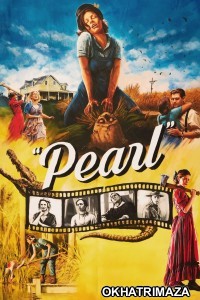 Pearl (2022) ORG Hollywood Hindi Dubbed Movie