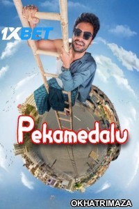 Pekamedalu (2024) HQ South Inidan Hindi Dubbed Movie