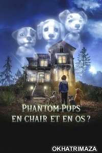 Phantom Pups (2022) Hindi Dubbed Season 1 Complete Show