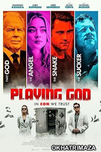 Playing God (2021) HQ Telugu Dubbed Movie