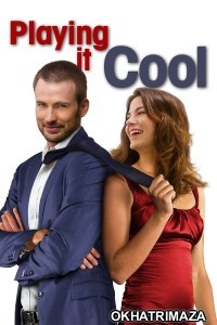 Playing It Cool (2014) ORG Hollywood Hindi Dubbed Movie