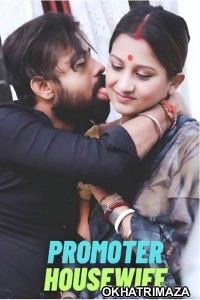 Promoter Housewife (2023) Hindi BindasTimes Short Flim