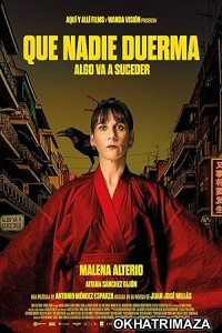 Que Nadie Duerma (2023) HQ Hindi Dubbed Movie