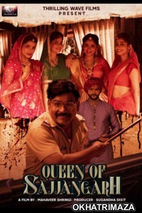 Queen of Sajjangarh (2021) Bollywood Hindi Movie