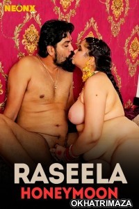 Raseela Honeymoon (2024) Neonx Hindi Short Film