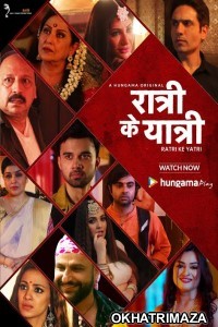 Ratri Ke Yatri (2020) Hindi Season 1 Complete Show