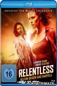 Relentless (2018) Hollywood Hindi Dubbed Movies