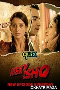 Risky Ishq (2021) Hindi Season 1 Complete Show