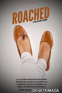 Roached (2023) Bollywood Hindi Movie