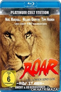 Roar (1981) Hollywood Hindi Dubbed Movies