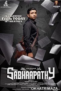 Sabhaapathy (2021) UNCUT South Indian Hindi Dubbed Movie