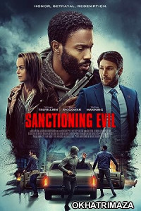 Sanctioning Evil (2022) HQ Bengali Dubbed Movie