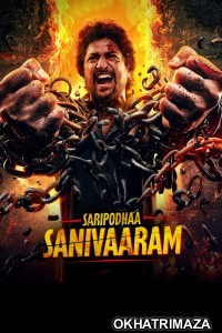 Saripodhaa Sanivaaram (2024) ORG South Inidan Hindi Dubbed Movie