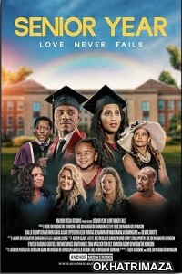 Senior Year Love Never Fails (2023) HQ Tamil Dubbed Movie