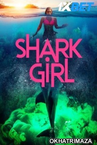 Shark Girl (2024) HQ Hollywood Hindi Dubbed Movie