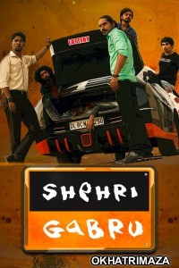 Shehri Gabru (2020) Bollywood Hindi Movie