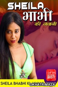 Sheila Bhabhi Ki Jawani (2020) UNRATED Hindi CinemaDosti Originals Short Film