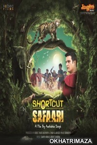 Shortcut Safari (2016) Bollywood Hindi Movie