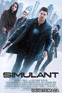 Simulant (2023) HQ Hindi Dubbed Movie